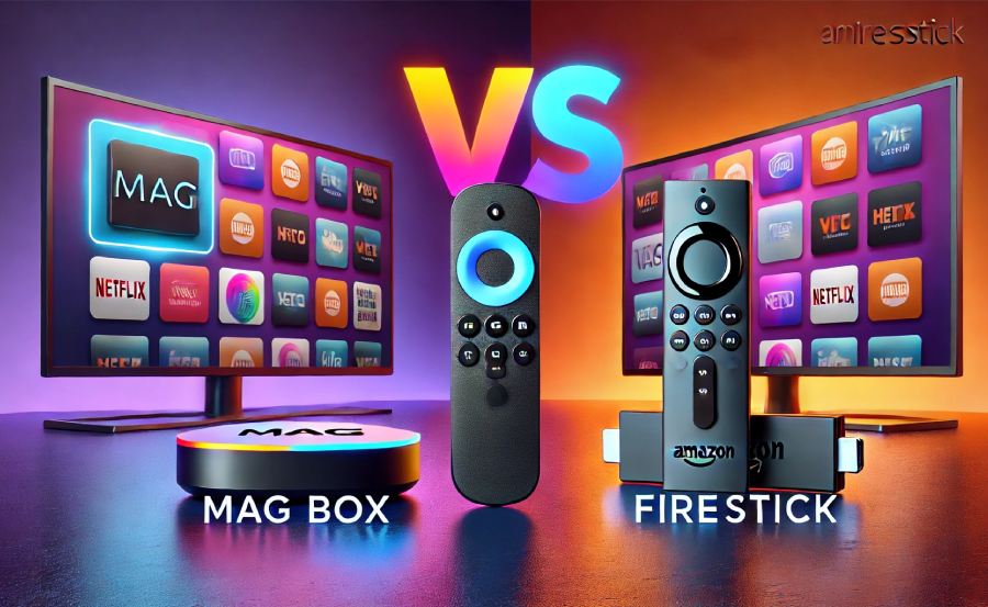 Customer Support: How Do MAG BOX and Amazon Fire Stick Compare?